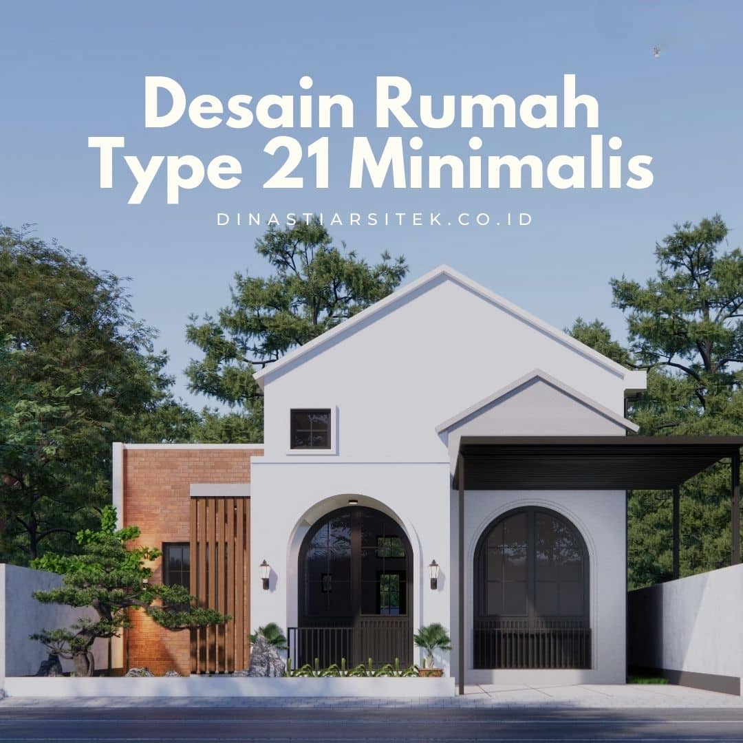 Desain Rumah Type 21 Minimalis